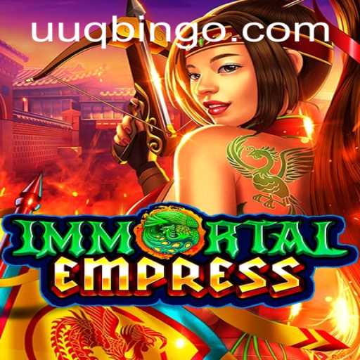 Explorando o Fascinante Mundo de ImmortalEmpress: UUQ