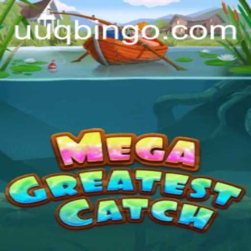 MegaGreatestCatch: Novo Jogo Emocionante que Revoluciona a Pesca Virtual